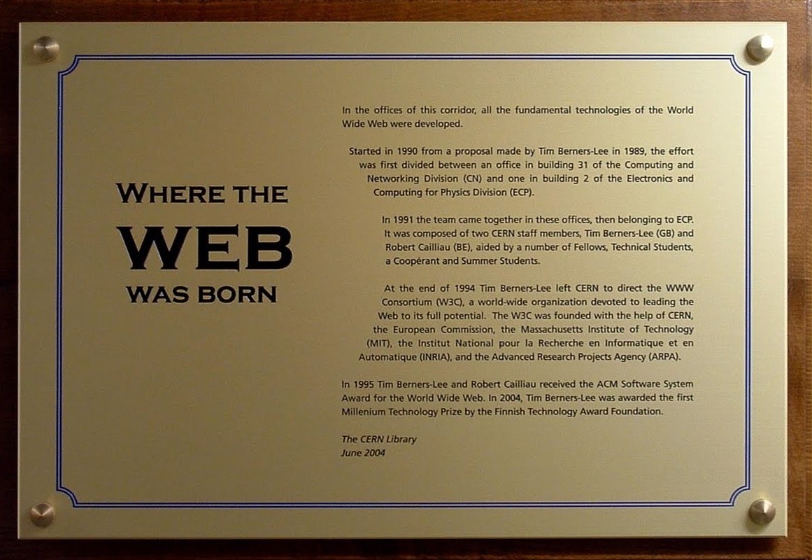 An plaque at CERN with a short history of the development of the fundamental technogies of the web.